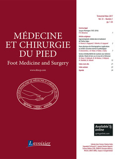 Couverture de l’ouvrage Médecine et chirurgie du pied Vol. 33 N° 1 - Mars 2017