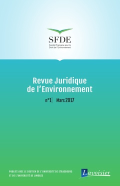 Couverture de l’ouvrage Revue Juridique de l'Environnement N° 1 - Mars 2017