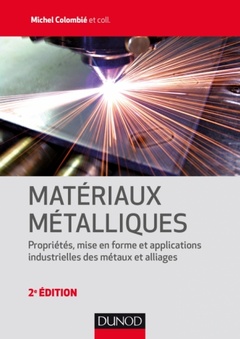 Couverture de l’ouvrage Matériaux métalliques - 2e éd