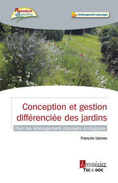 Couverture de l’ouvrage Conception et gestion différenciée des jardins