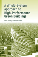 Cover of the book A Whole-System Approach to High Performance Green Buildings 