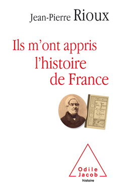 Couverture de l’ouvrage Ils m'ont appris l'histoire de France