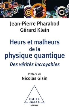 Cover of the book Heurs et malheurs de la physique quantique