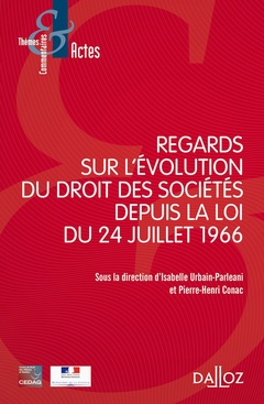 Cover of the book Regards sur l'évolution du droit des sociétés depuis la loi du 24 juillet 1966