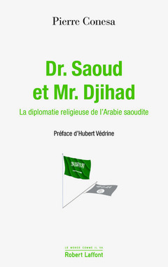 Couverture de l’ouvrage Dr Saoud et Mr Djihad