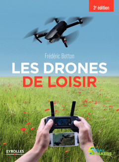 Cover of the book LES DRONES DE LOISIR