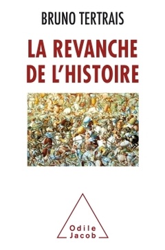 Cover of the book La Revanche de l'Histoire