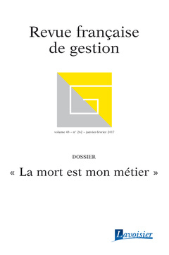 Cover of the book Revue française de gestion Volume 43 N° 262/Janvier-Février 2017