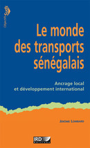 Couverture de l’ouvrage Le monde des transports sénégalais