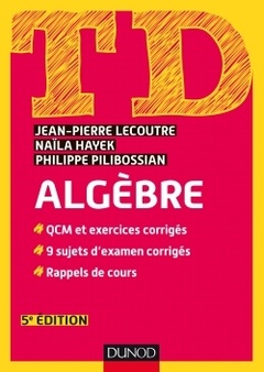 Cover of the book TD - Algèbre - 5e éd.