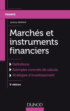 Couverture de l’ouvrage Marchés et instruments financiers - 3e éd.