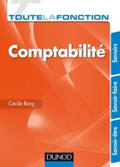 Cover of the book Toute la fonction Comptabilité - Savoirs. Savoir-faire. Savoir-être
