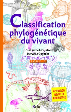 Cover of the book La classification phylogénétique du vivant - Tome 2 - 4e édition