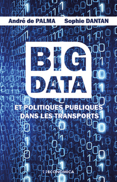 Couverture de l’ouvrage Big data - et politiques publiques dans les transports
