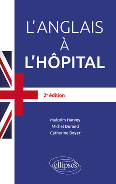 Couverture de l’ouvrage L'anglais à l'hôpital - 2e édition