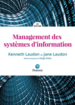 Couverture de l’ouvrage MANAGEMENT DES SYSTEMES D'INFORMATION 15E EDITION