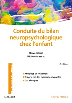 Couverture de l’ouvrage Conduite du bilan neuropsychologique chez l'enfant