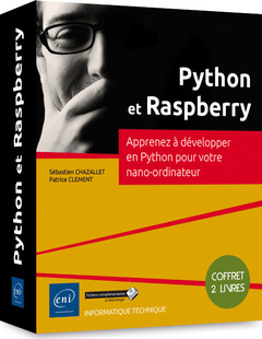 Couverture de l’ouvrage Python et Raspberry - Coffret de 2 livres : Apprenez à développer en Python pour votre nano-ordinate