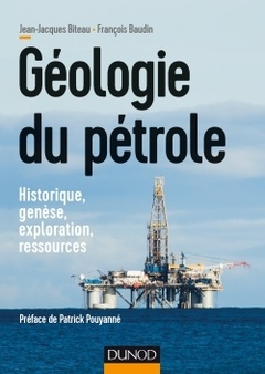 Couverture de l’ouvrage Géologie du pétrole - Historique, genèse, exploration, ressources