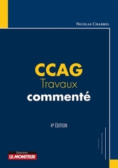 Couverture de l’ouvrage CCAG-Travaux commenté