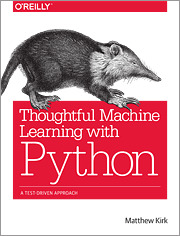 Cover of the book Thoughtful Machine Learning with Python