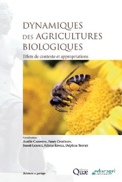 Couverture de l’ouvrage Dynamiques des agricultures biologiques