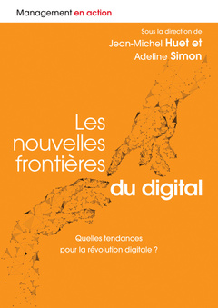Cover of the book LES NOUVELLES FRONTIERES DU DIGITAL