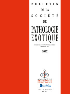 Couverture de l’ouvrage Bulletin de la Société de pathologie exotique Vol. 110 N° 2 - Mai 2017