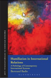 Couverture de l’ouvrage Humiliation in International Relations 
