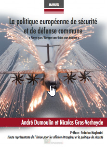 Couverture de l’ouvrage La politique européenne de sécurité et de défense commune