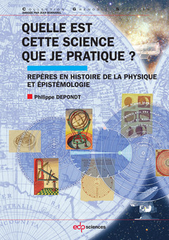 Cover of the book quelle est cette science que je pratique ?