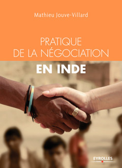 Cover of the book Pratique de la négociation en Inde