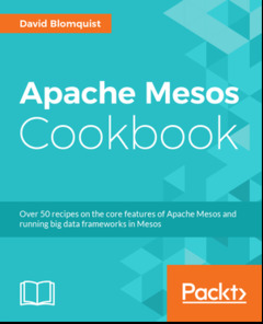 Cover of the book Apache Mesos Cookbook (print + ebook)