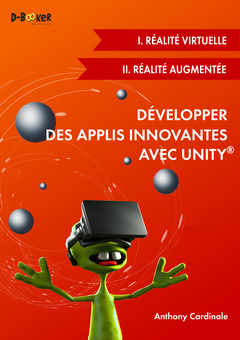 Couverture de l’ouvrage Développer des applis innovantes avec Unity