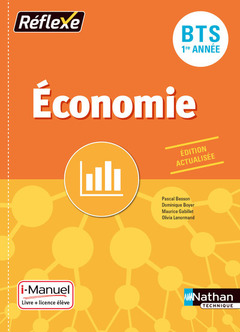 Couverture de l’ouvrage Economie BTS 1ère année (Pochette Réflexe) Livre + licence élève 2017