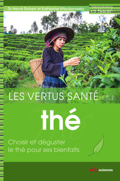 Cover of the book Les vertus santé du thé