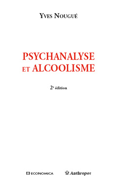 Couverture de l’ouvrage Psychanalyse et alcoolisme