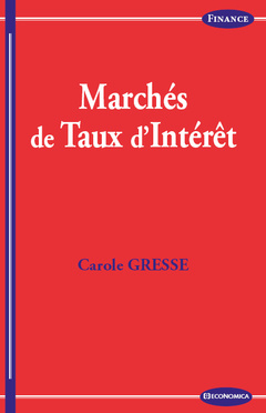 Couverture de l’ouvrage MARCHES DE TAUX D'INTERET