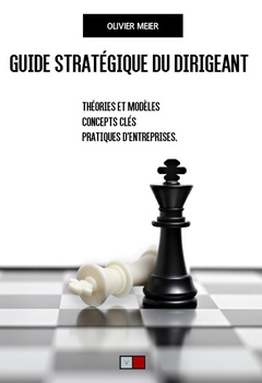 Couverture de l’ouvrage Guide stratégique du dirigeant