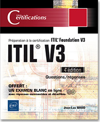Couverture de l’ouvrage ITIL® V3 - Préparation à la certification ITIL Foundation V3 (4e édition)