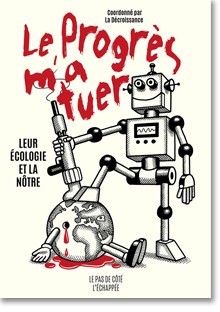 Cover of the book Le Progrès m'a tuer