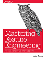 Cover of the book Mastering Feature Engineering