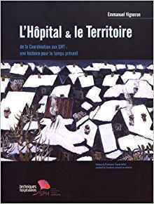 Couverture de l’ouvrage L'Hôpital & le Territoire