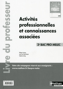 Couverture de l’ouvrage Activités professionnelles et connaissances associées - 2e Bac Pro MELEC (Édition 2017)