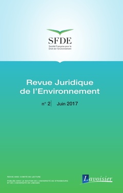Couverture de l’ouvrage Revue Juridique de l'Environnement N° 2 - Juin 2017