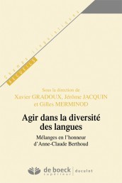 Couverture de l’ouvrage Agir dans la diversité des langues