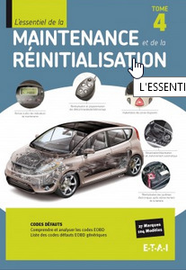 Cover of the book L'essentiel de la maintenance et de la réinitialisation - tome 4