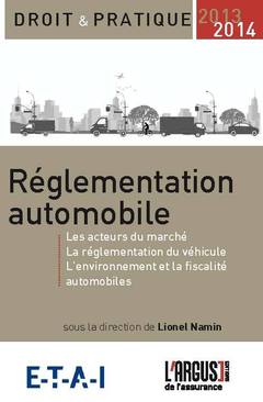 Couverture de l’ouvrage Réglementation automobile 2013-2014