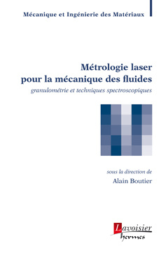 Cover of the book Métrologie laser pour la mécanique des fluides