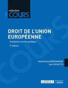 Couverture de l’ouvrage DROIT DE L UNION EUROPEENNE 3EME EDITION
